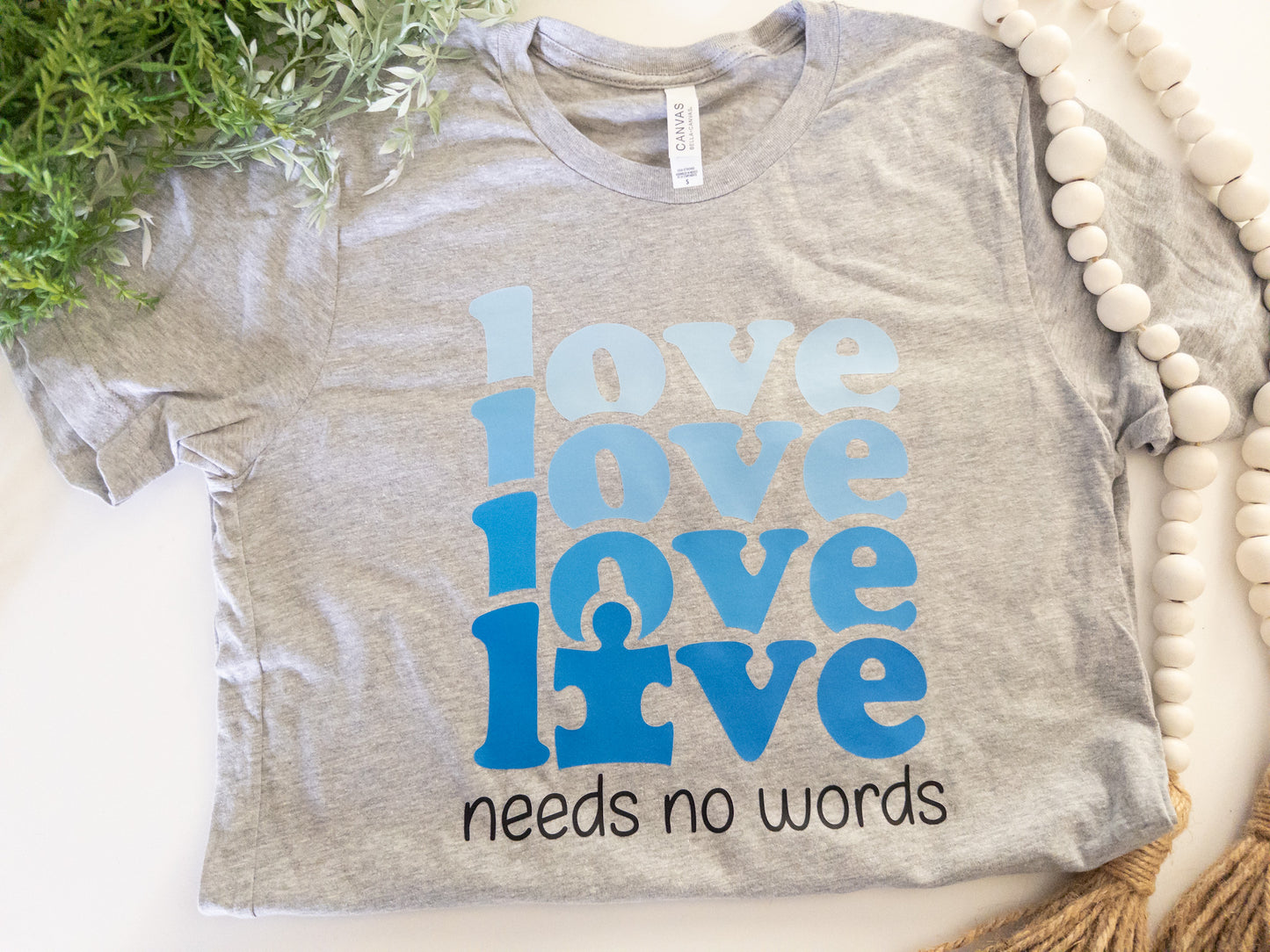 Love needs No Words Autism Shirt